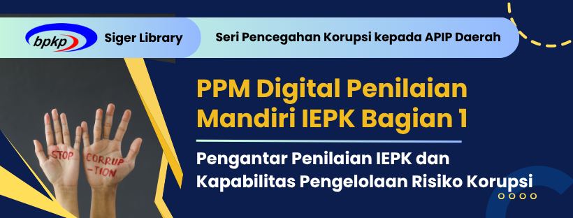 PPM Digital Penilaian Mandiri IEPK Bagian 1