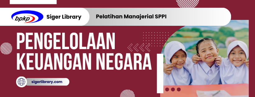 Pelatihan Pengelolaan Keuangan Negara bagi SPPI di SATDIK IIE YONIF 9 MAR